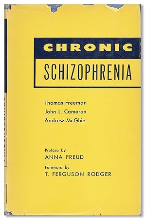 Bild des Verkufers fr Chronic Schizophrenia zum Verkauf von Lorne Bair Rare Books, ABAA