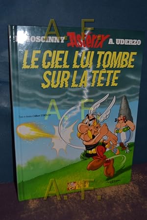 Bild des Verkäufers für Le Ciel lui tombe sur la tête - Asterix 33. zum Verkauf von Antiquarische Fundgrube e.U.