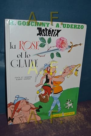 Bild des Verkäufers für La Rose et le Glaive - Astérix zum Verkauf von Antiquarische Fundgrube e.U.