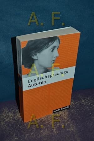 Image du vendeur pour Englischsprachige Autoren : 113 Portrts. Bernd Engler . (Hrsg.) / Metzler kompakt mis en vente par Antiquarische Fundgrube e.U.