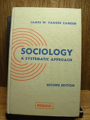SOCIOLOGY: A Systematic Approach