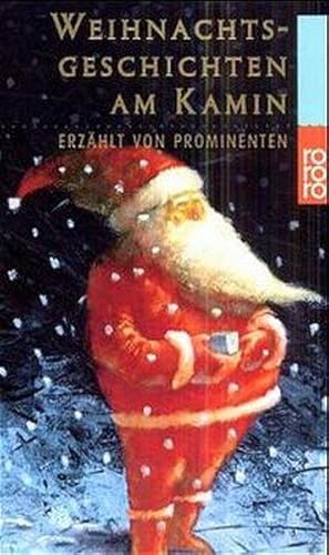 Weihnachtsgeschichten am Kamin - erzählt von Prominenten 1