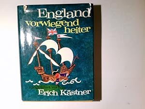 Image du vendeur pour England vorwiegend heiter. Hrsg. von Eric G. Linfield u. Egon Larsen. Eingel. von Erich Kstner. Ins Dt. bertr. von Ursula u. Egon Larsen mis en vente par Antiquariat Buchhandel Daniel Viertel