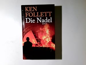 Seller image for Die Nadel Aus dem Engl. von Bernd Rullktter for sale by Antiquariat Buchhandel Daniel Viertel