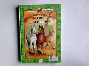 Imagen del vendedor de Pony- und Pferdegeschichten. Sonja Hartl (Hrsg.) / Der Geschichtenbr : Lesen und Vorlesen a la venta por Antiquariat Buchhandel Daniel Viertel