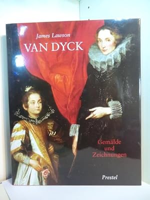 Imagen del vendedor de Van Dyck. Gemlde und Zeichnungen a la venta por Antiquariat Weber