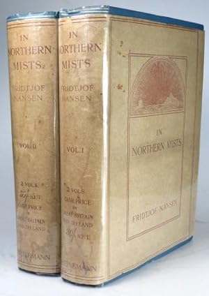 In Northern Mists. Arctic exploration in early times. Translated by Arthur G. Chater