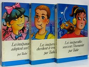 Ensemble de 3 livres: Les inséparables cherchent et trouvent; les inséparables sauvent l'humanité...