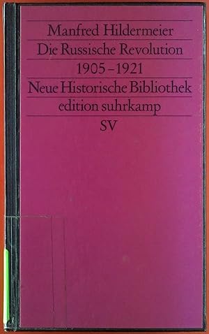 Bild des Verkufers fr Die russische Revolution 1905 - 1921. zum Verkauf von biblion2