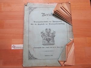 Bericht des Provinzialausschusses der Rheinprovinz über die Ergebnisse der Provinzialverwaltung R...