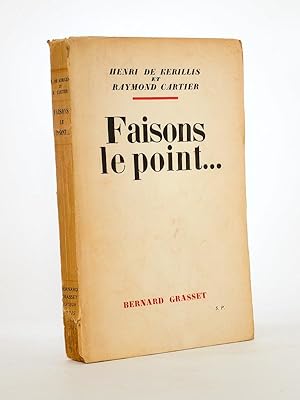 Faisons le point. [ exemplaire dédicacé par les auteurs ]