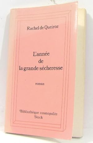 Seller image for L'anne de la grande scheresse for sale by crealivres