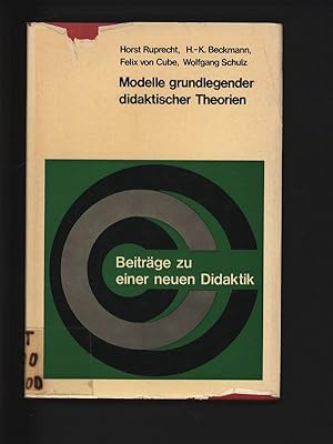 Seller image for Modelle grundlegender didaktischer Theorien. for sale by Antiquariat Bookfarm