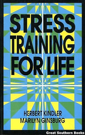 Bild des Verkufers fr Stress Training for Life zum Verkauf von Great Southern Books