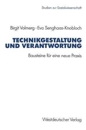 Seller image for Technikgestaltung und Verantwortung Bausteine fr eine neue Praxis for sale by Roland Antiquariat UG haftungsbeschrnkt