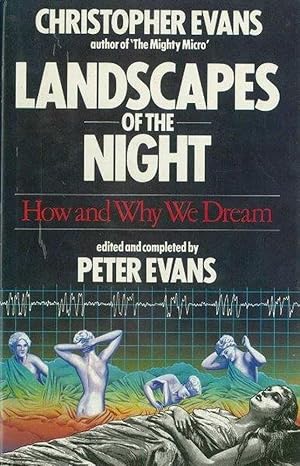 Imagen del vendedor de Landscapes of the Night: How and Why we Dream a la venta por Leura Books
