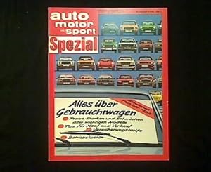 Immagine del venditore per Auto Motor Sport Spezial. Sonderheft 1/1982. Alles ber Gebrauchtwagen. venduto da Antiquariat Matthias Drummer