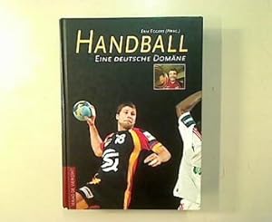 Bild des Verkufers fr Handball. Eine deutsche Domne. zum Verkauf von Antiquariat Matthias Drummer