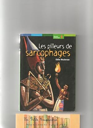 Image du vendeur pour Les Pilleurs de sarcophages mis en vente par La Petite Bouquinerie