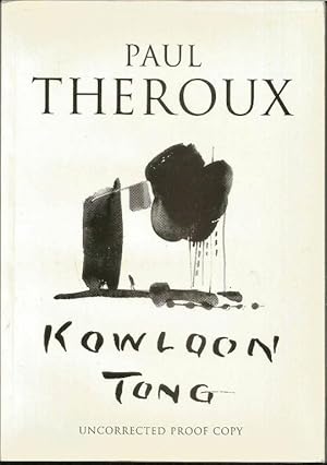 Image du vendeur pour Kowloon Tong. A novel mis en vente par Cameron House Books