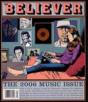 Immagine del venditore per The Believer: Volume 4, No.5: June-Julyr, 2006 venduto da Dorley House Books, Inc.