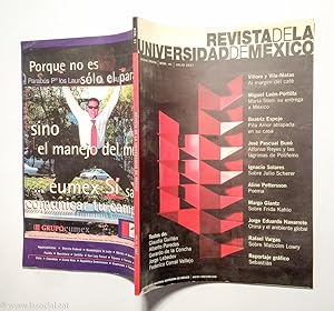 Immagine del venditore per Revista de la Universidad de Mxico. Al margen del caf; Mara Sten; su entrega a Mxico; Pita Amor atrapada en su casa; Alfonso Reyes y las Lgrimas de Polifemo; Sobre Julio Scherer; Sobre Frida Kahlo; China y el ambiente global; Sobre Malcom Lowry venduto da La Social. Galera y Libros