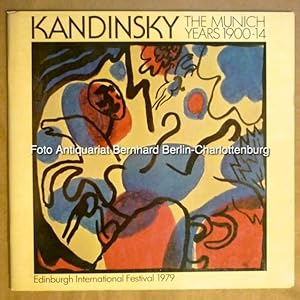 Imagen del vendedor de Kandinsky. The Munich Years 1900-14 a la venta por Antiquariat Bernhard