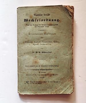 Allgemeine deutsche Wechselordnung. Nach dem Beschluss der Reichsversammlung vom 24. November 1848.