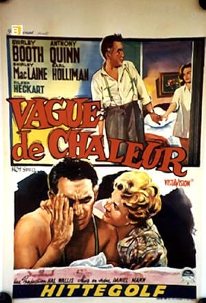 Image du vendeur pour VAGUE DE CHALEUR - 1958Dir DANIEL MANNCast: SHIRLEY BOOTHANTHONY QUINNSHIRLEY MACLAINEBELGICA - -35X46-Cm.-14X18-INCHESPOSTER mis en vente par BENITO ORIGINAL MOVIE POSTER