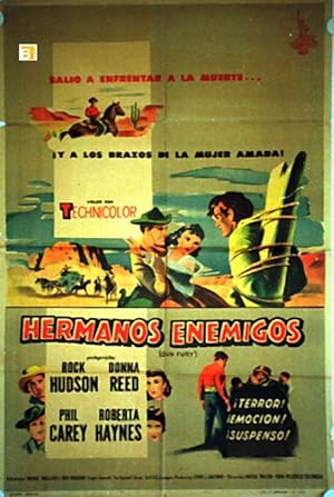 Imagen del vendedor de HERMANOS ENEMIGOS - 1953Dir RAOUL WALSHCast: ROCK HUDSONDONNA REEDROBERT HAYNESPHIL CAREYARGENTINA - -70X100-Cm.-27X41-INCHES-1 SH.POSTER a la venta por BENITO ORIGINAL MOVIE POSTER