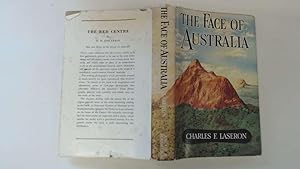 Seller image for The face of Australia: The shaping of a continent for sale by Goldstone Rare Books