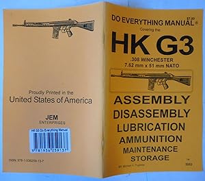 Seller image for Do Everything Manual: Assembly, Disassembly, Lubrication, Ammunition, Maintenance, Storage for sale by Hereward Books