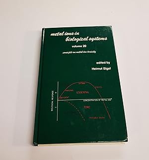 Seller image for Metal Ions in Biological Systems - Concepts on Metal Ion Toxicity - Volume 20 for sale by CURIO