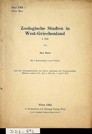Zoologische Studien in West-Griechenland. 1. Teil. Mit 1 Kartenskizze und 3 Tafeln. Aus den Sitzu...