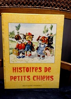 Bild des Verkufers fr Histoires de petits chiens. Illustrations de Mariapia. zum Verkauf von Antiquariat Ekkehard Schilling