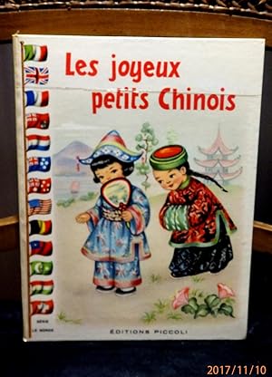 Bild des Verkufers fr Les joyeux petits Chinois. Illustrations de Mariapia. zum Verkauf von Antiquariat Ekkehard Schilling