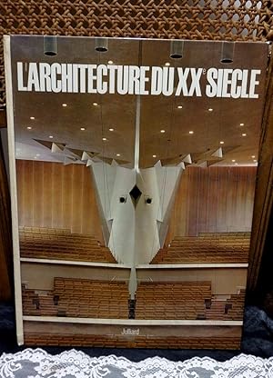 Seller image for L'architecture du XXe sicle for sale by Antiquariat Ekkehard Schilling