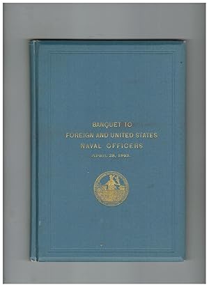 BANQUET OF THE CHAMBER OF COMMERCE OF THE STATE OF NEW-YORK TO THE OFFICERS OF THE FOREIGN AND UN...