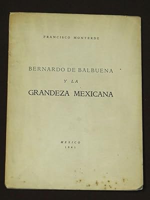 Bernardo de Balbuena y la Grandeza Mexicana