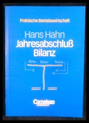 Seller image for Praktische Betriebswirtschaft Jahresabschluss/Bilanz for sale by ANTIQUARIAT Franke BRUDDENBOOKS