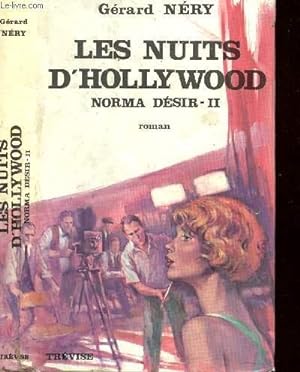 Seller image for LES NUITS D'HOLLYWOOD NORMA DESIR TOME II for sale by Le-Livre