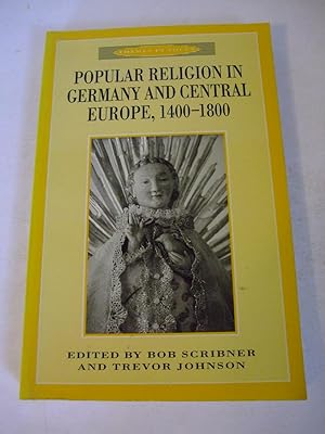 Bild des Verkufers fr Popular Religion in Germany and Central Europe, 1400 - 1800 zum Verkauf von Lily of the Valley Books