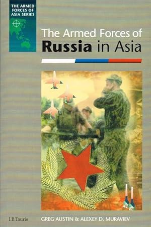 Immagine del venditore per THE ARMED FORCES OF RUSSIA IN ASIA venduto da Paul Meekins Military & History Books