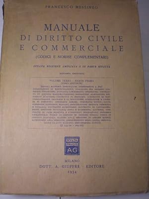 Seller image for Manuale di Diritto Civile e Commerciale ( Codici e norme complementari) Volume Terzo - Parte Prima Tomo Secondo for sale by Librera Antonio Azorn