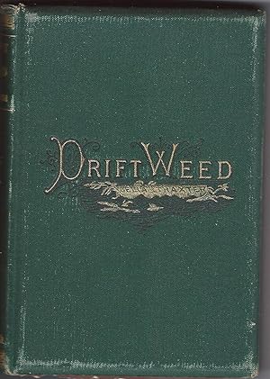 Drift Weed