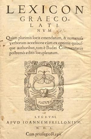 Seller image for LEXICON GRAECO-LATINUM. Quam plurimis locis emendatum, & numerosa verborum accessione cum ex optimis quibusque authoribus, tum  Budaei Commentariis postrem editis locupletatum. for sale by studio bibliografico pera s.a.s.