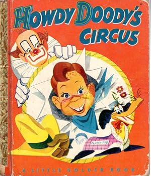Immagine del venditore per Howdy Doody's Circus (Little Golden Books Series) venduto da Dorley House Books, Inc.