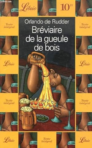 Image du vendeur pour BREVIAIRE DE LA GUEULE DE BOIS mis en vente par Le-Livre