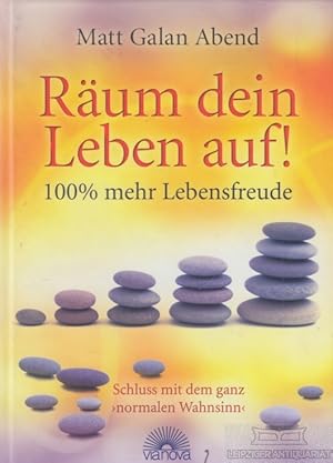 Bild des Verkufers fr Rum dein Leben auf! 100% mehr Lebensfreude zum Verkauf von Leipziger Antiquariat