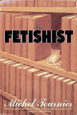 Seller image for The Fetishist for sale by Randall's Books